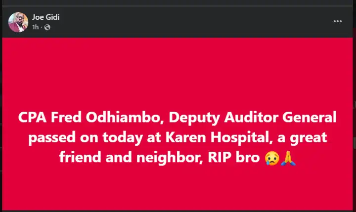 Kenya Mourns Fred Odhiambo: Deputy Auditor General Dies at Karen Hospital