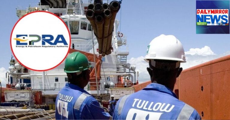 An image of petroleum engineers at Tullow Oil, Turkana County in their daily operations, with a side logo of EPRA on the side